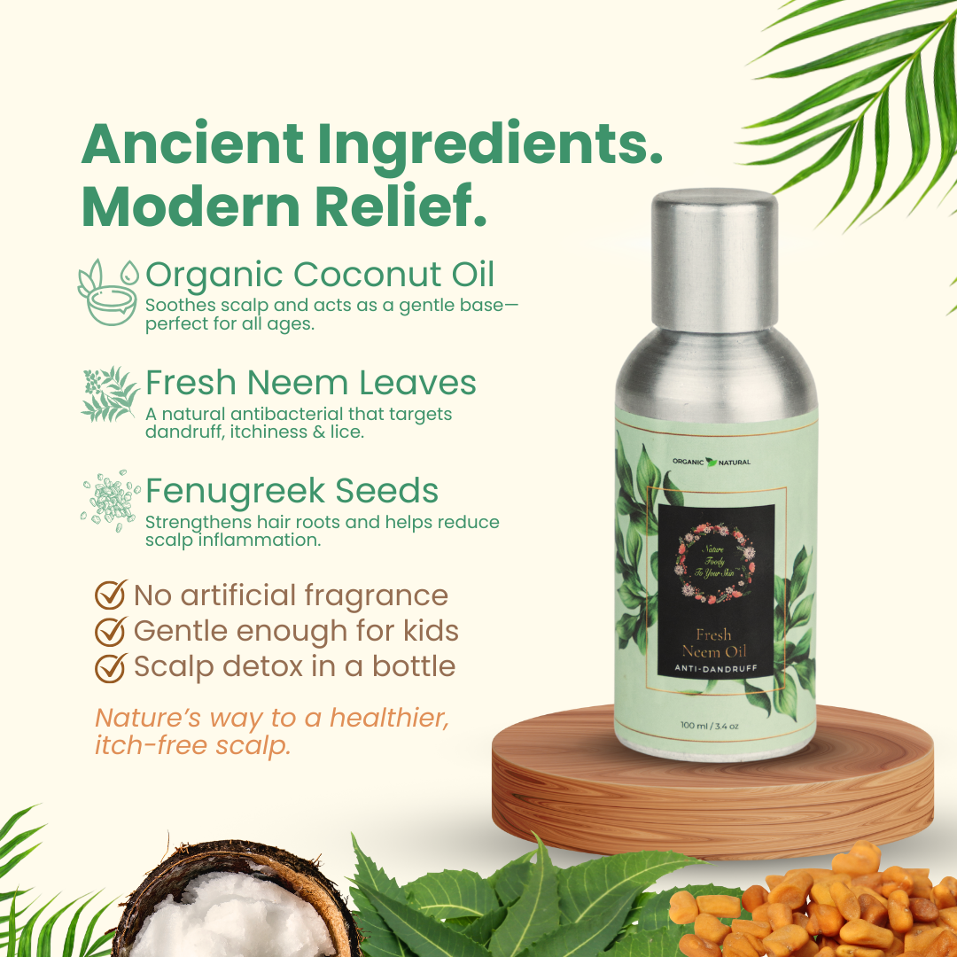 Fresh Neem Hair oil for Dandruff Free Hair nature-foody-skin