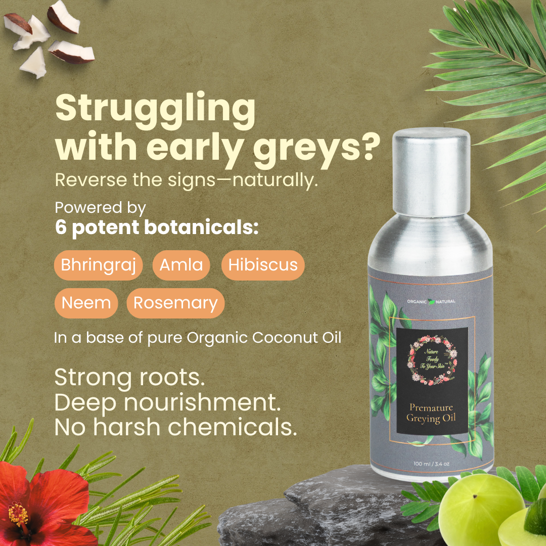 Premature Greying Oil nature-foody-skin